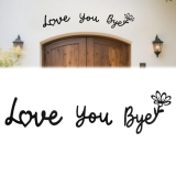 Metal Decor Love You Bye Sign Above Door，FAMCHAINS 23″x7″ Door Topper Express Love and Warm for Family Home, Wedding Mother’s Day Father’s Day Gift,Waterproof Entryway Hallway Wall Art Decor