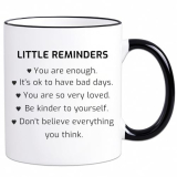 little Reminders Coffee Mug, Inspirational Motivational Gifts for Women, Friends, Coworker, Birthday Gifts for Sister, Wife, Daughter, 11 oz